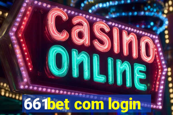 661bet com login